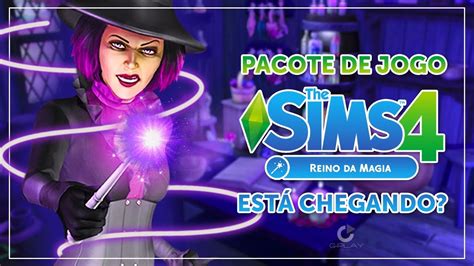 The Sims Reino Da Magia Confira O Lan Amento Geek Ninja