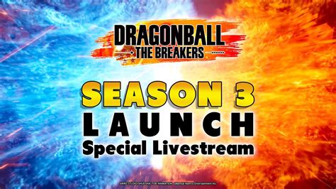 Dragon Ball The Breakers Season Special Launch Live Stream Youtube