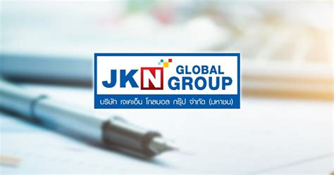 Jkn Global Group Public Company Limited Faces Director Resignations And