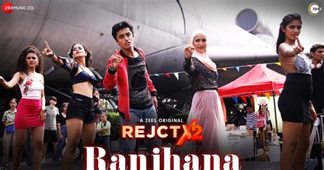 Ranjhana Song Lyrics – Rejctx2 - Kadak Lyrics & Shayari