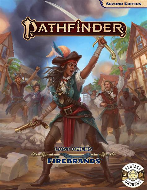 Pathfinder Rpg Lost Omens Firebrands For Fantasy Grounds