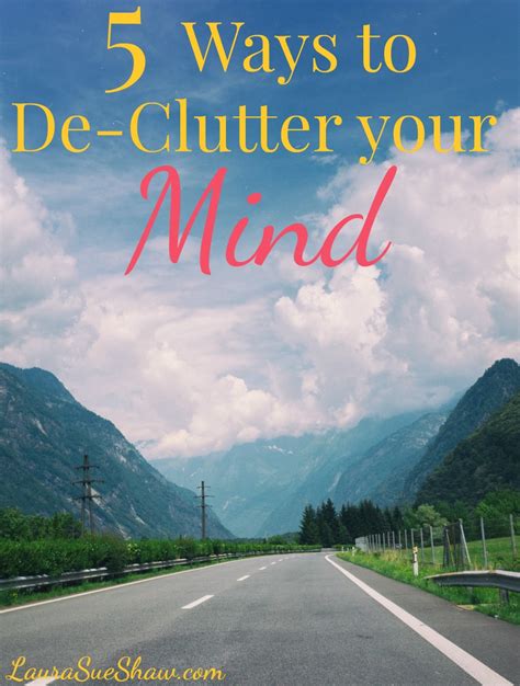 Ways To De Clutter Your Mind Steps To Mental Peace