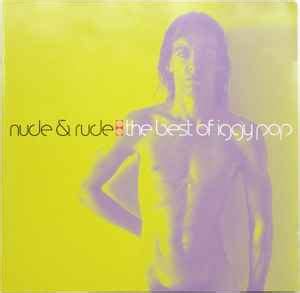 Iggy Pop Nude Rude The Best Of Iggy Pop CD Discogs