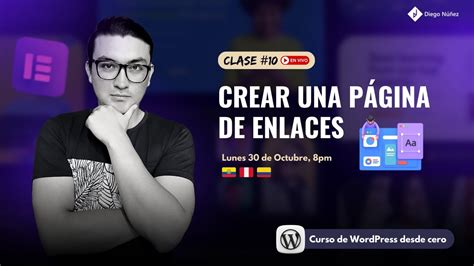 FINAL Clase 10 Página Web de enlaces Curso de WordPress desde