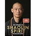 Shaolin Spirit Meistere Dein Leben The Way To Self Mastery Shaolin