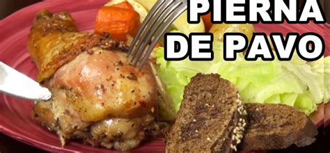 Receta De Pierna De Pavo Al Horno My Wordpress