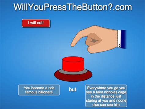 Will You Press The Button? | Know Your Meme