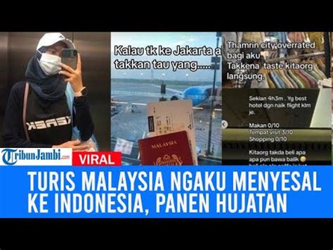 Sosok Intan Nurliana Turis Malaysia Ngaku Menyesal Ke Indonesia Panen