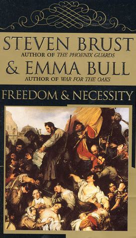 Freedom Necessity By Steven Brust Goodreads