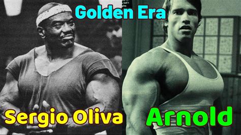 Arnold Schwarzenegger Vs Sergio Oliva Golden Era Classic Physique