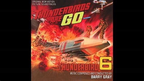 Thunderbirds Are Go Soundtrack Suite Barry Gray Youtube