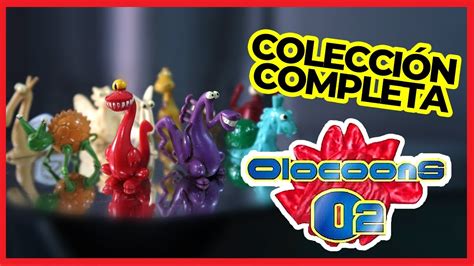 Olocoons O2 Colección Completa 😎 | CollecTV - YouTube