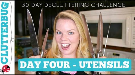 Day Four Utensils 30 Day Home Decluttering Challenge Clutterbug