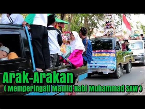 Arak Arakan Memperingati Maulid Nabi Muhammad Saw Di Kampung Bakung