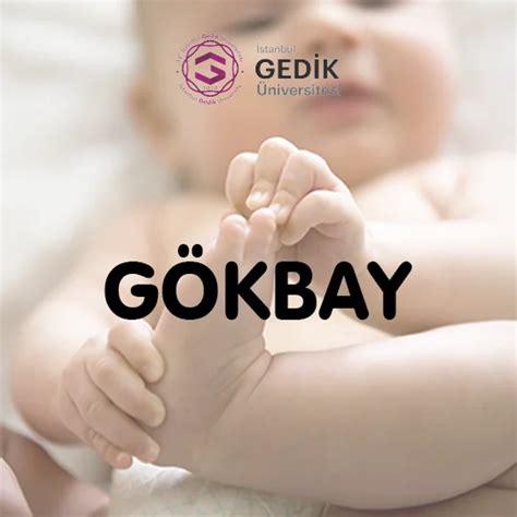 Gökbay İsminin Anlamı Nedir Detaylı İsim Analizi