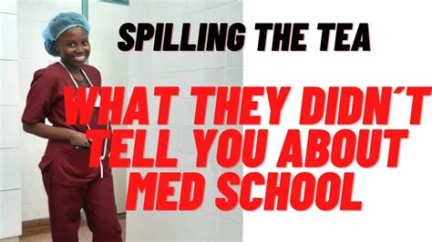 Spilling The Tea😱 What They Did Not Tell You About Med School Youtube