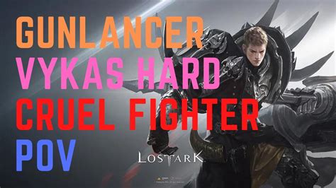 Lone Knight Gunlancer Vykas Hard Pov Gate 3 Cruel Fighter 22 Youtube