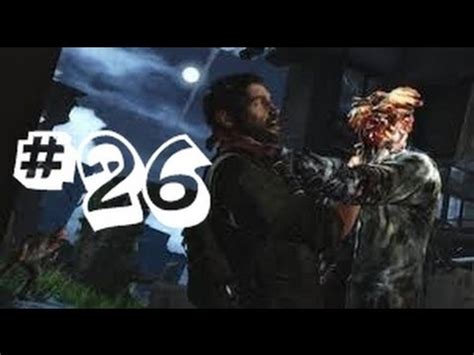 The Last Of Us Walkthrough Part Get To Henry S Safe House They