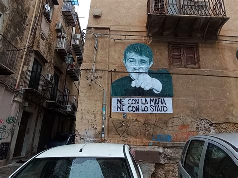 Murales A Palermo Per Impastato N Con La Mafia N Con Lo Stato La