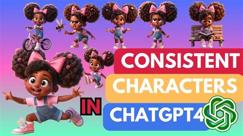 How To Create Consistent Character In Chatgpt Youtube