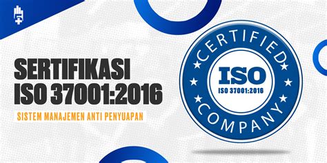 Iso 370012016 Sistem Manajemen Anti Penyuapan Lima Prima Solusindo