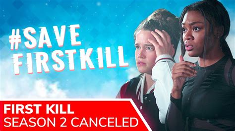 First Kill Season Release Not Happening Netflix Canceled Teen