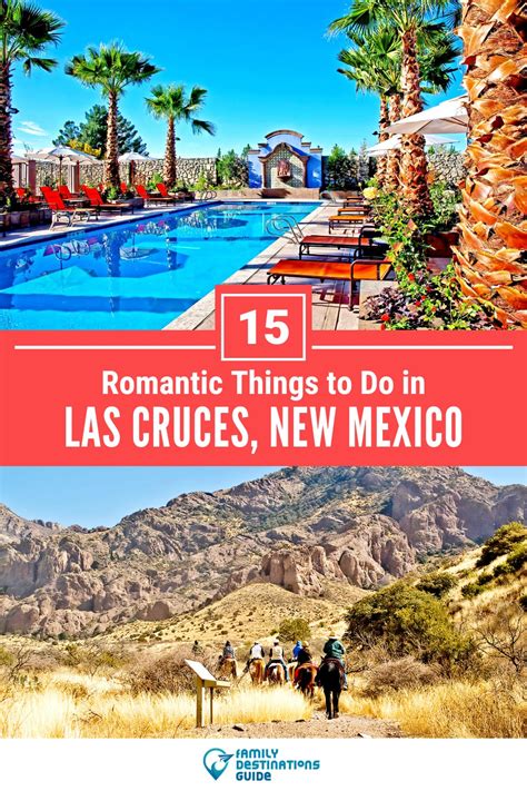 15 Romantic Things To Do In Las Cruces For Couples 2024