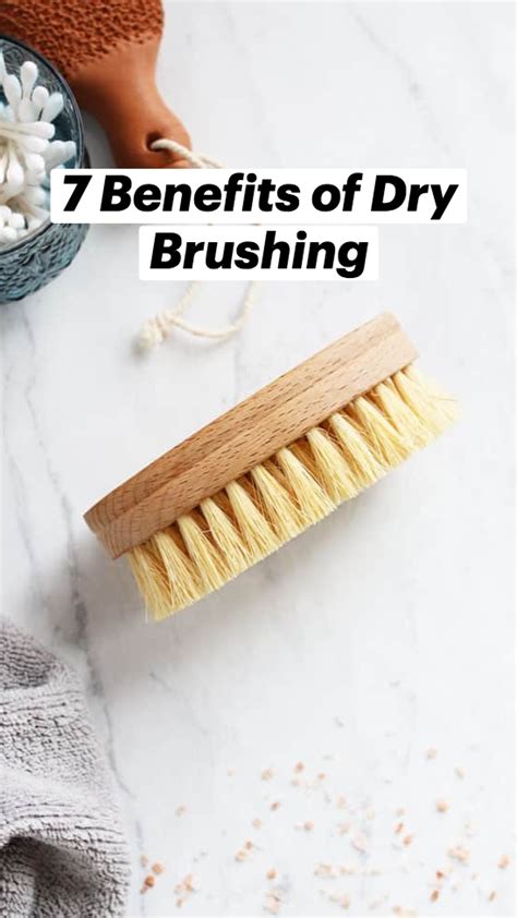 Benefits Of Dry Brushing Artofit