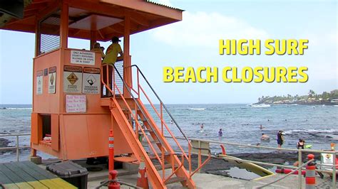 High Surf Closes Two Kona Beach Parks