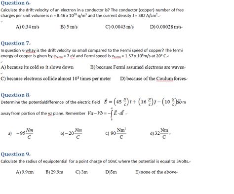 Solved Question 6 Calculate The Drift Velocity Of An