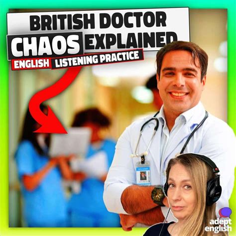 667 Boost Your English Just By Listening British Nhs Doctors Strike