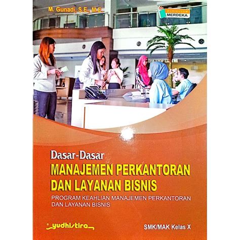 Jual Buku Dasar Dasar Manajemen Perkantoran Dan Layanan Bisnis X