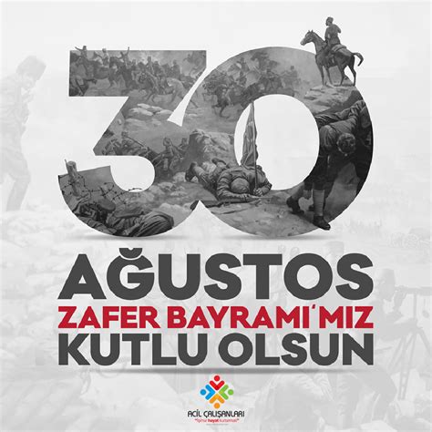 30 Ağustos Zafer Bayramımız Kutlu Olsun Acil Çalışanları