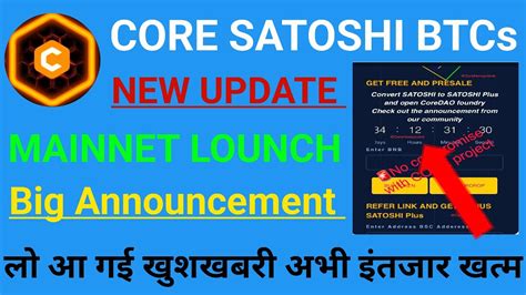 Satoshi Core Mainnet Update Satoshi New Update Core Price Prediction