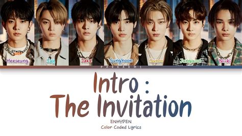 Enhypen Intro The Invitation Color Coded Lyrics Han Rom Vostfr