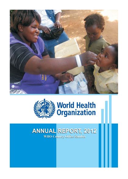 Annual Report 2012 WHO Country Office Zambia WHO Regional Office