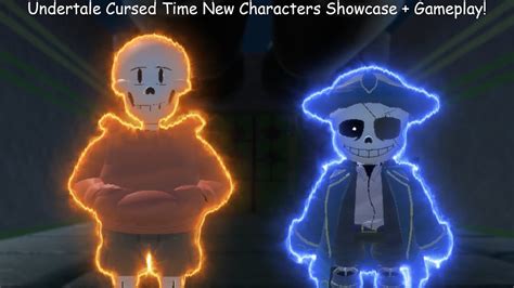 Undertale Cursed Time New Characters Showcase GAMEPLAY YouTube