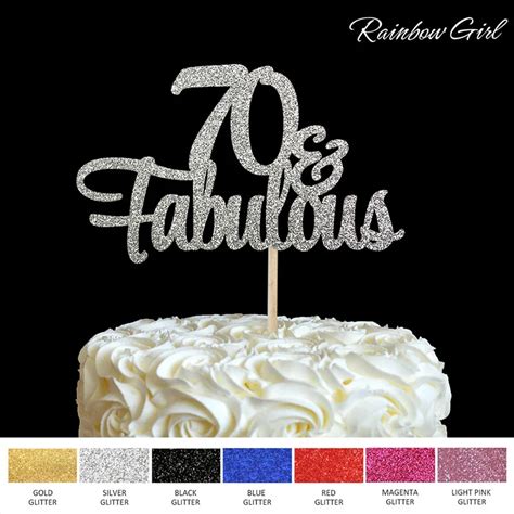 70 And Fabulous Cake Topper 70th Birthday Party Decorations Many Color