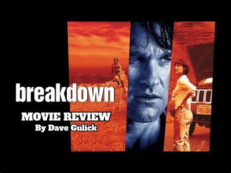 Breakdown 1997 Movie Review By Dave Gulick YouTube