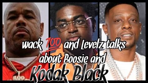 Wack 100 Talks And Levelz Talks About Lil Boosie And Kodak Black YouTube