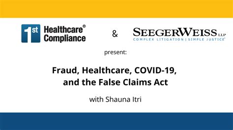 Fraud Healthcare Covid And The False Claims Act First