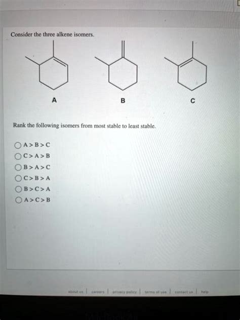 SOLVED: Consider the three alkene isomers Rank thc following isomers ...