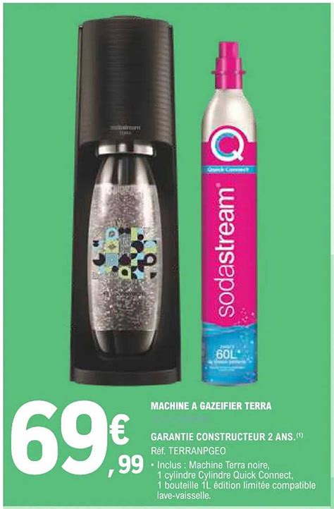 Promo Machine à Gazéifier Terra Sodastream chez E Leclerc iCatalogue fr