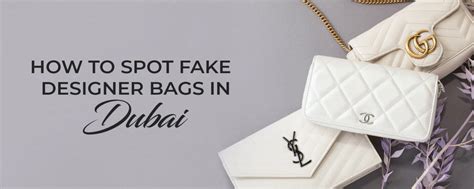 How To Spot Fake Designer Bags In Dubai Expert Guide 2023