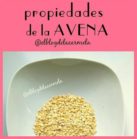 Propiedades Y Beneficios De La Avena Que No Conocías Salud