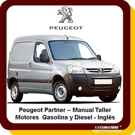 Peugeot Partner Citroen Berlingo Manual Taller Diagramas MercadoLibre