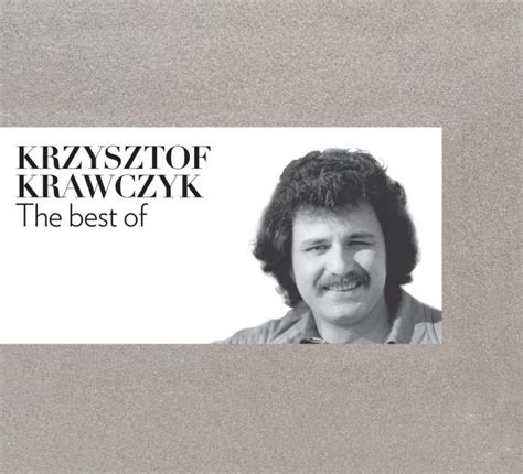 The Best Of Krzysztof Krawczyk Krawczyk Krzysztof Muzyka Sklep