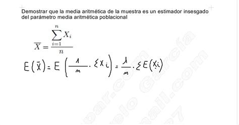 EstadÍstica Inferencial I Ejercicio 5 Estimador Insesgado De La Media Youtube