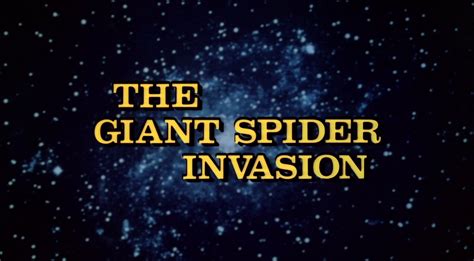 The Giant Spider Invasion 1975