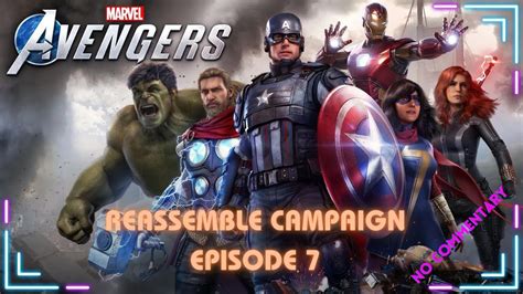 Marvel S Avengers Reassemble Campaign Episode Youtube